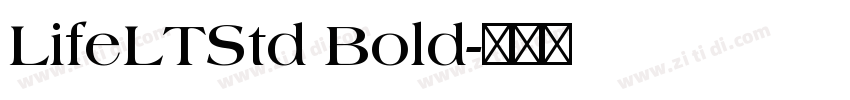 LifeLTStd Bold字体转换